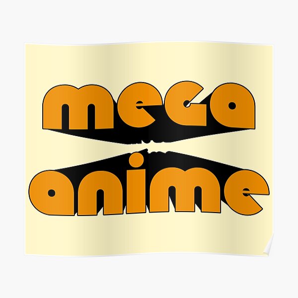 MEGA ANIME Poster