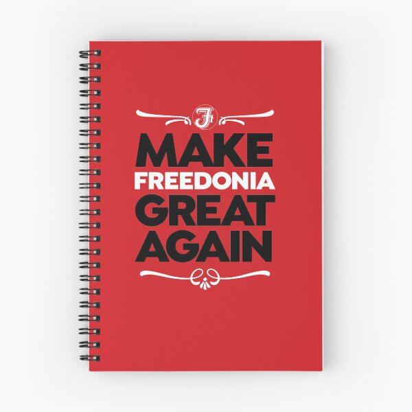 Item preview, Make Freedonia Great Again designed and sold by SpruceTavern.
