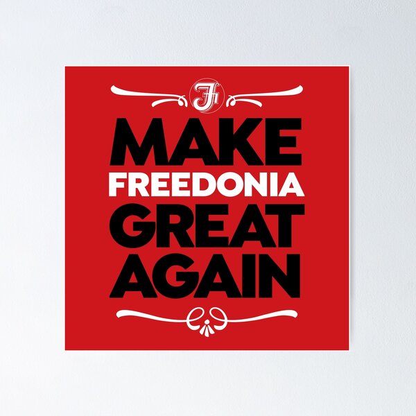 Item preview, Make Freedonia Great Again designed and sold by SpruceTavern.