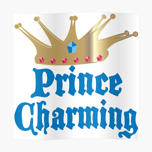 Prince Charming Posters | Redbubble