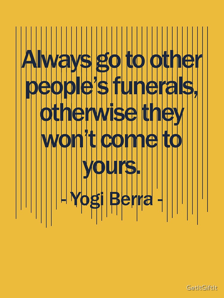 Yogi Berra Yankees Quote design Essential T-Shirt for Sale by GetItGiftIt