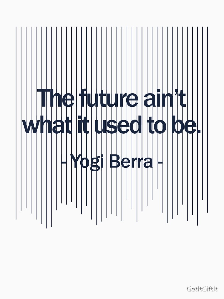 Yogi Berra Yankees Quote design | Kids T-Shirt