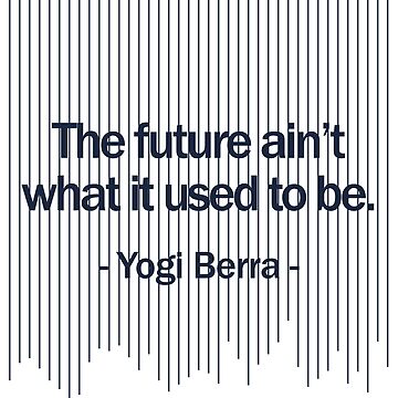 Yogi Berra Yankees Quote design Kids T-Shirt for Sale by GetItGiftIt