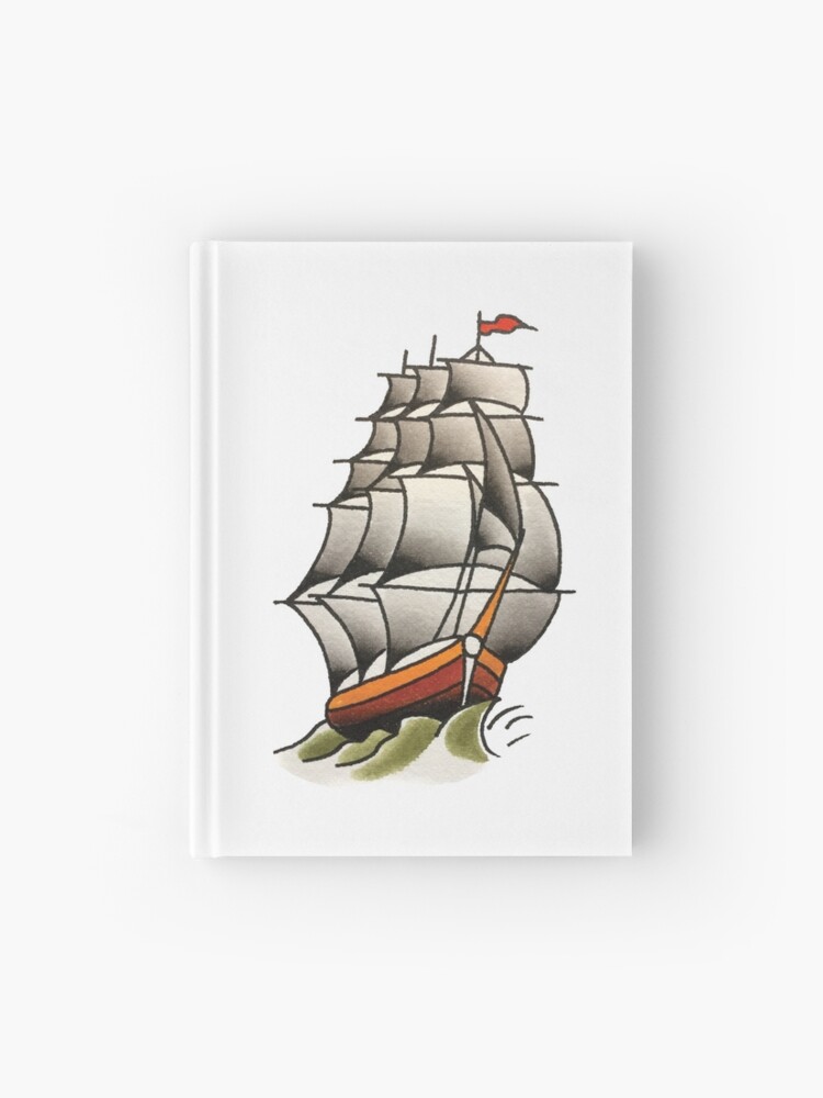Cuaderno de tapa dura for Sale con la obra «Diseño de tatuaje de barco clásico tradicional» de FOREVER TRUE TATTOO