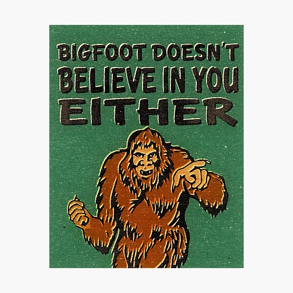 Bigfoot Photographic Print
