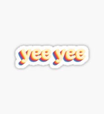 Yee Yee Sticker