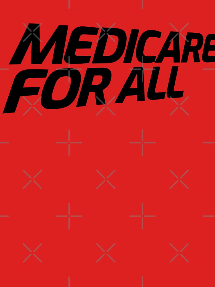 MEDICARE FOR ALL - Perspective (Black Text) by willpate