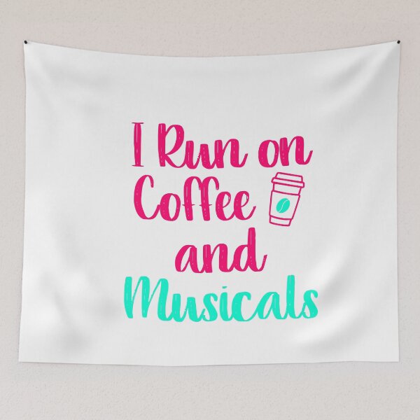 Item preview, I Run on Coffee and Musicals Music Arts Quote designed and sold by at85productions.
