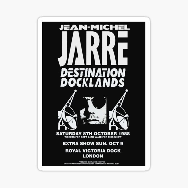 Jean-Michel Jarre Destination Docklands The London Concert 1988 Sticker