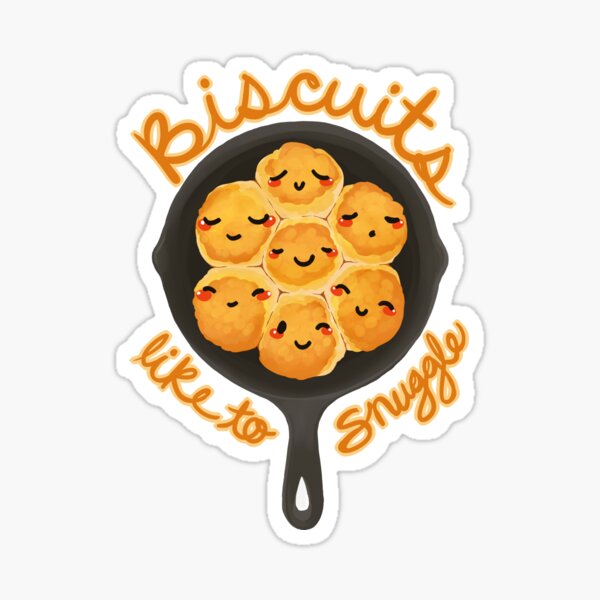 Biscuits Like To Snuggle Sticker