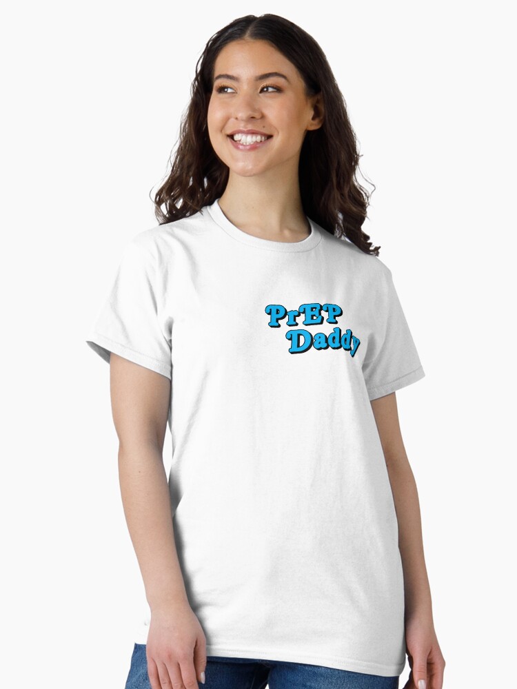 Thumbnail 2 of 7, Classic T-Shirt, PrEP Daddy designed and sold by pan-australia.
