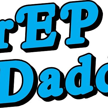 Artwork thumbnail, PrEP Daddy by pan-australia