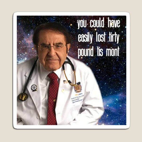 My 600lb Life Dr. Nowzaradan Magnet Pin or Magnet no Excuse 