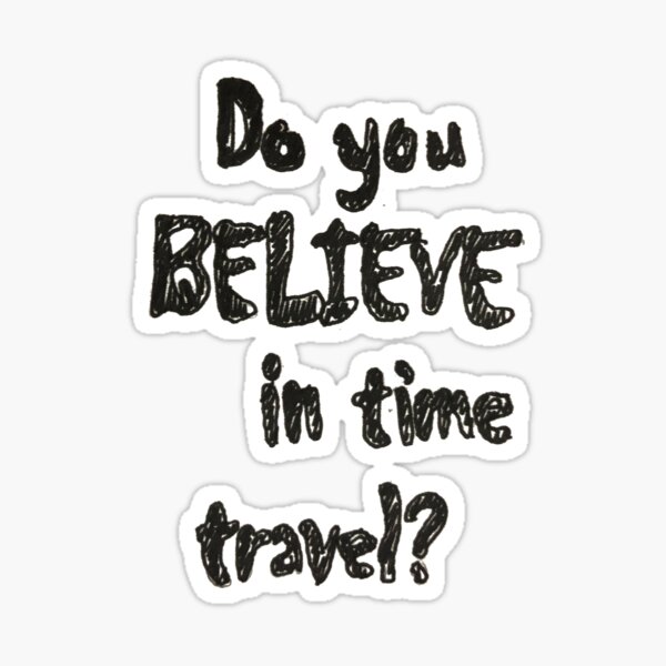 Travel In Time Gifts Merchandise Redbubble - tim time travel adventures roblox wiki fandom