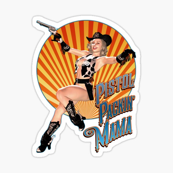 Item preview, Pistol Packin' Mama (sweet) designed and sold by CWR63.