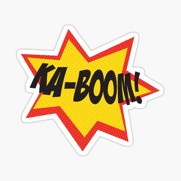 "Kaboom!" Sticker for Sale by Lordy99 Redbubble