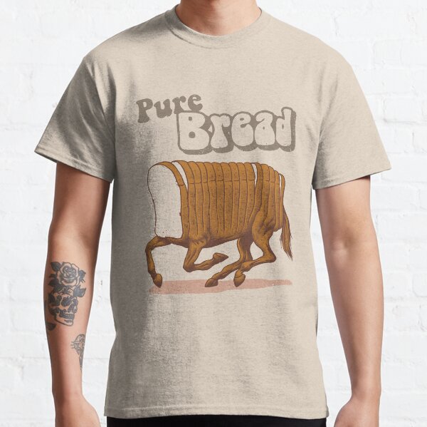Pure Bread Classic T-Shirt