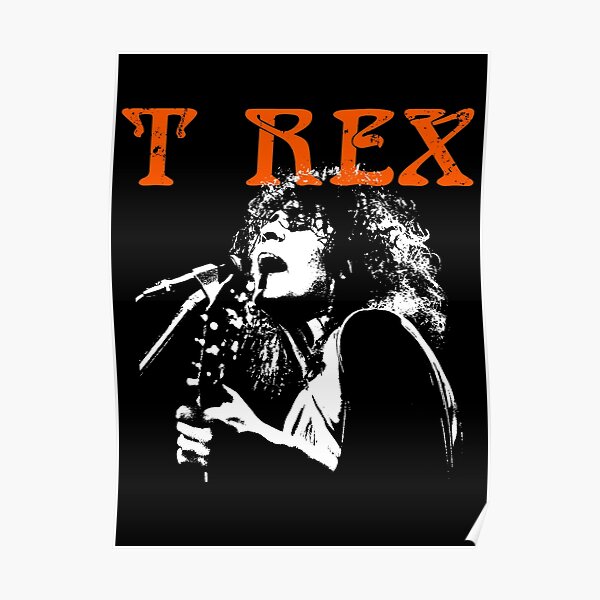 T Rex band Poster