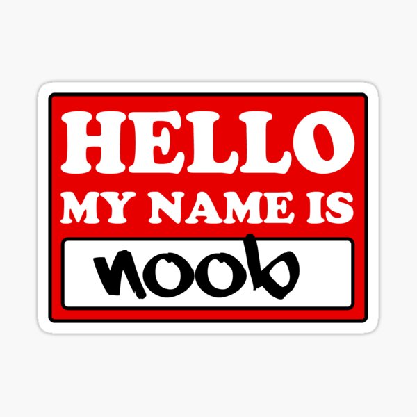 Hello Noob Stickers Redbubble - roblox noob badge