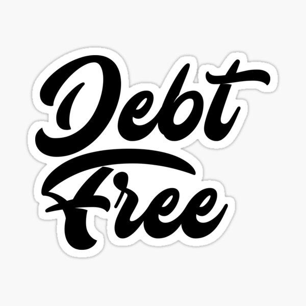 Debt Free Expense | Debt Free | Financial Freedom Sticker