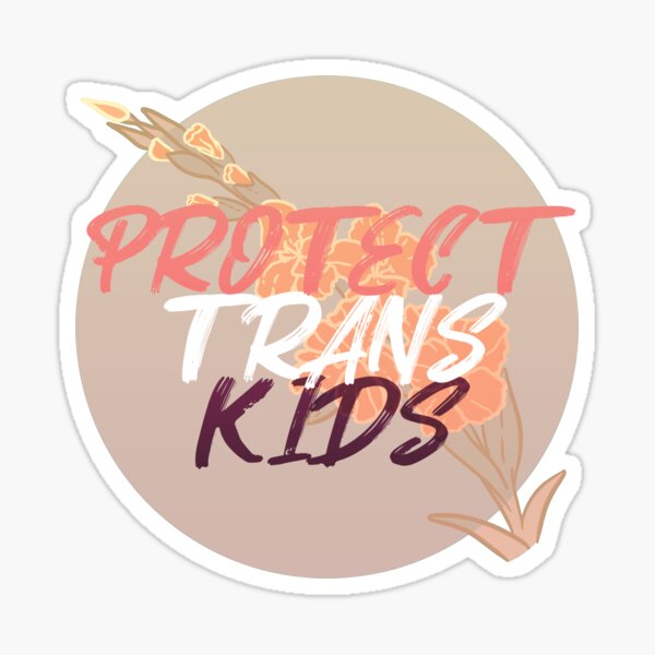 Protect Trans Kids Sticker