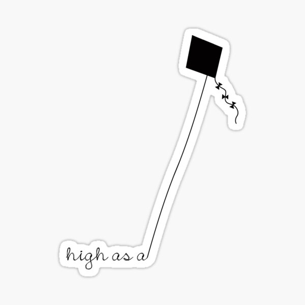 Item preview, High as a Kite (black) designed and sold by diggity.