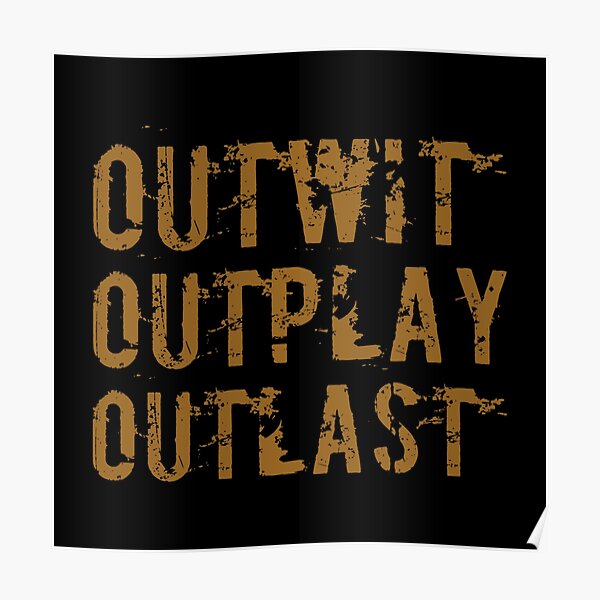 Outwit Outplay Outlast Poster