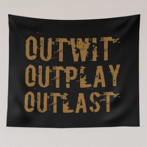 Item preview, Outwit Outplay Outlast designed and sold by Kerry Pritchard.