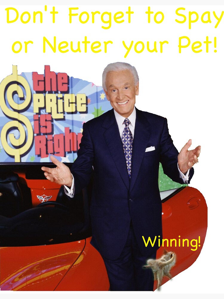 Bob Barker Spay or Neuter Your Pet