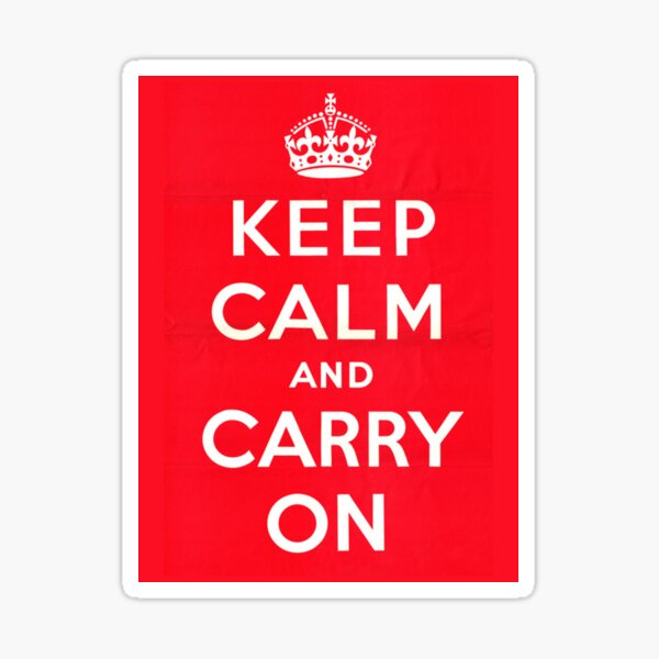 Keep Calm and Carry On Sticker
