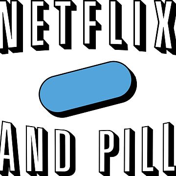 Artwork thumbnail, Netflix and Pill by pan-australia