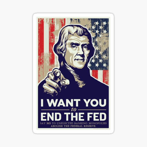Item preview, Thomas Jefferson End the Fed designed and sold by LibertyManiacs.