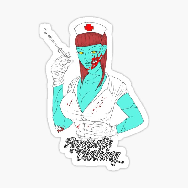Undead Nurse Sticker For Sale By Psychoskin Redbubble