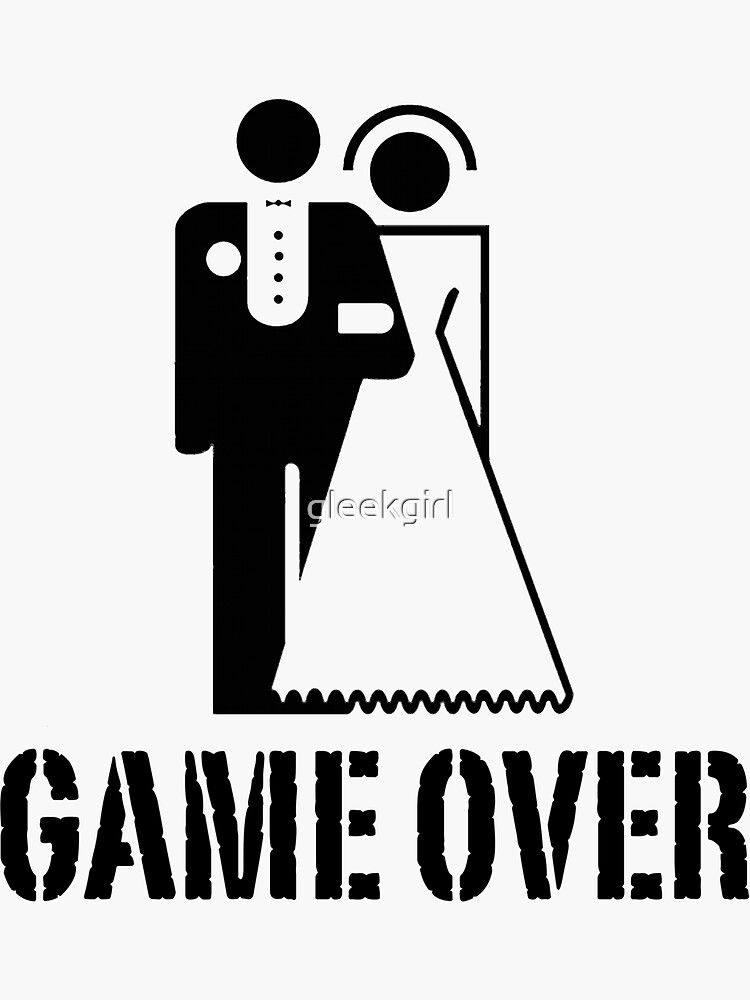 Game Over - Funny Marriage Sticker for Sale by Qkibrat