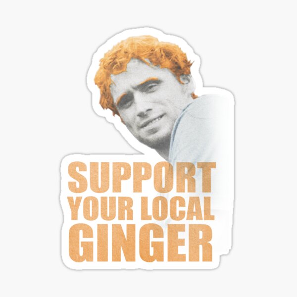 Support Your Local Ginger Sticker