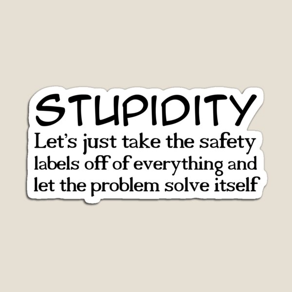 Item preview, Stupidity designed and sold by digerati.
