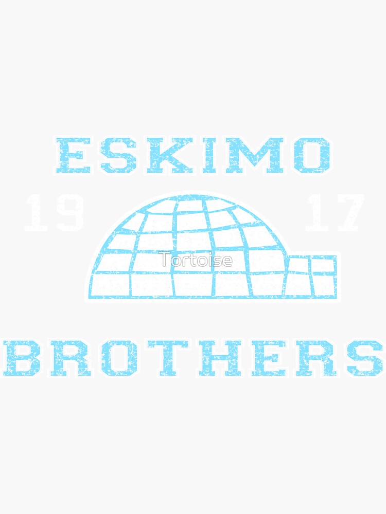 "Eskimo Brothers" Sticker by Tortoise Redbubble