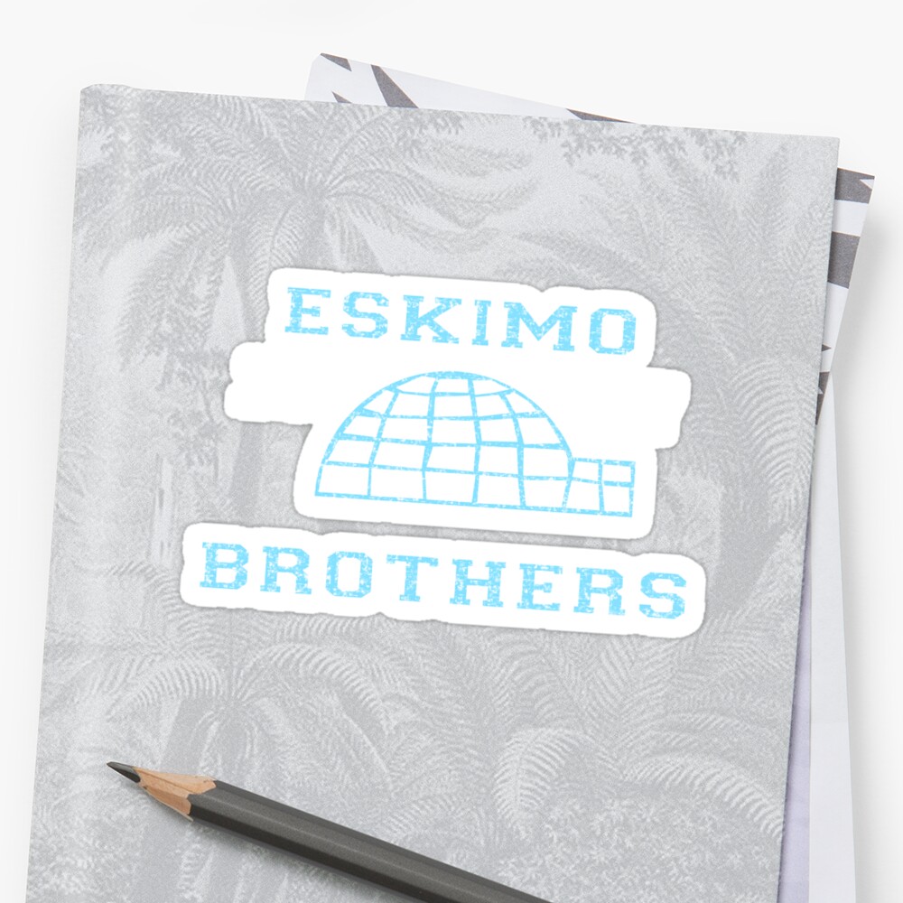 Eskimo brothers что это