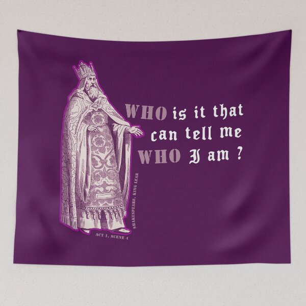 Item preview, King Lear - Shakespeare quote - Who is it designed and sold by bushwombat.