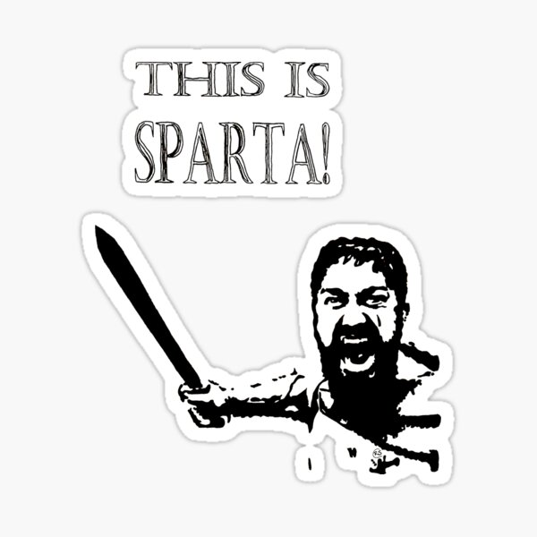 This is SPARTA! | Sticker