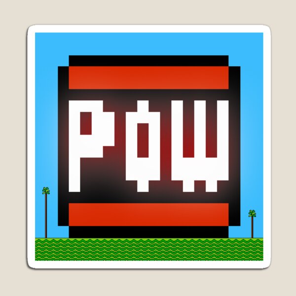 Big POW Magnet