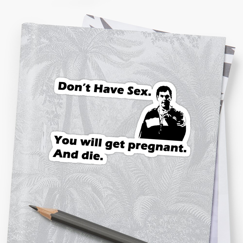 Dont Have Sex Mean Girls Sticker By Alwatkins1 Redbubble 7438