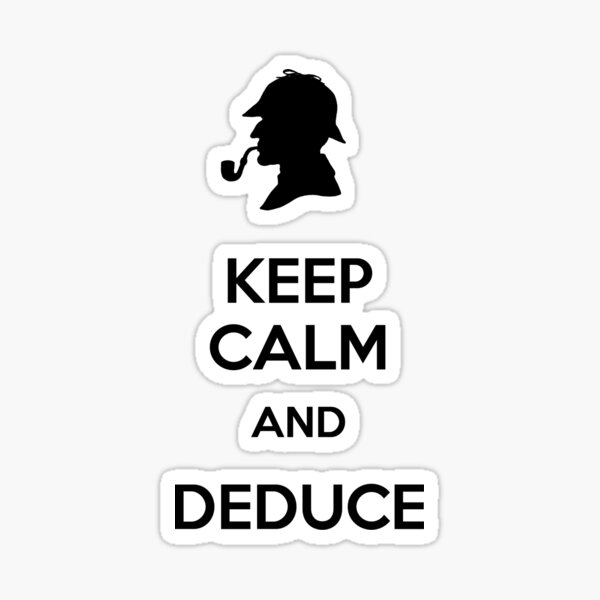 Vista previa del artículo con la obra «Keep Calm And Deduce», diseñado y vendido por SallySparrowFTW.