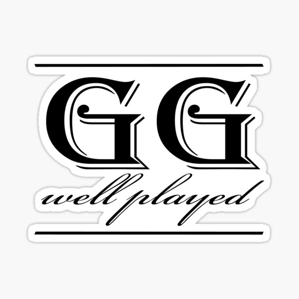 Gg Well Played Stickers for Sale