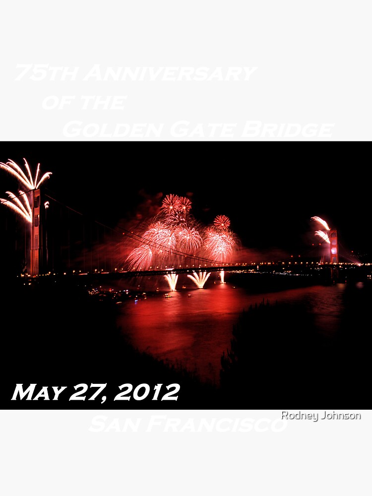 Thumbnail 3 of 3, Sticker, Fireworks - 75th Anniversary of the Golden Gate Bridge designed and sold by rodneyj46.