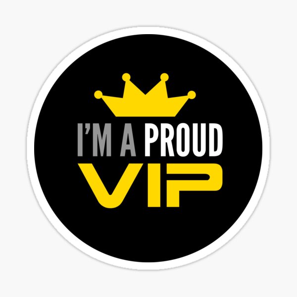 Proud VIP Sticker