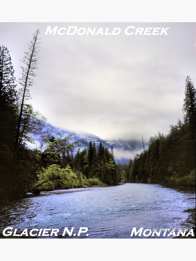 McDonald Creek, Glacier N.P., Montana by rodneyj46