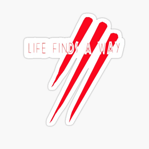 Download Life Finds A Way Stickers Redbubble