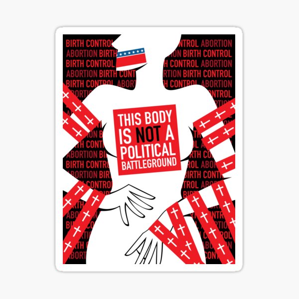 Dieser Körper ist kein politisches Schlachtfeld Sticker