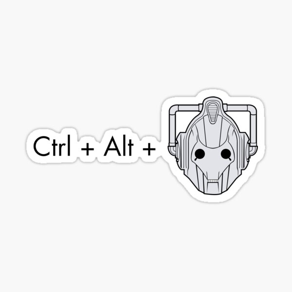 Ctrl + Alt + DELETE Sticker